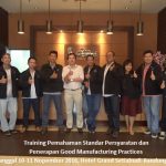 Training GMP – Pemahaman Standar Persyaratan dan Penerapan Good Manufacturing Practices